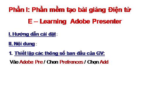 Hướng dẫn sử dụng  phần mềm Adobe Presenter