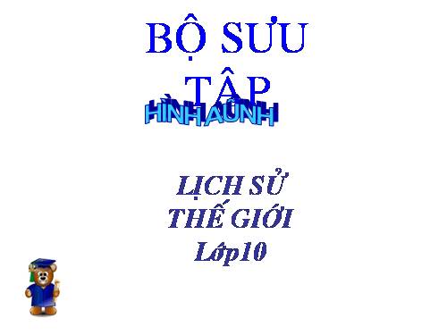 Tranh ảnh lịch sử THPT