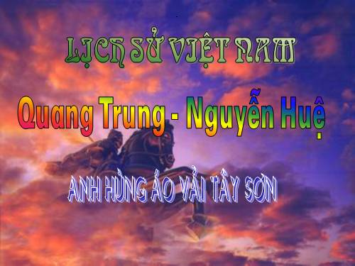 Quang Trung - Nguyen Hue