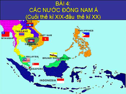 CÁC NƯỚC ĐNA (XIX-XX)-Võ Minh Tập