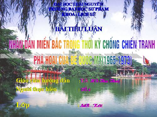 nhan dan mien bac chong chien tranh pha hoai.ppt