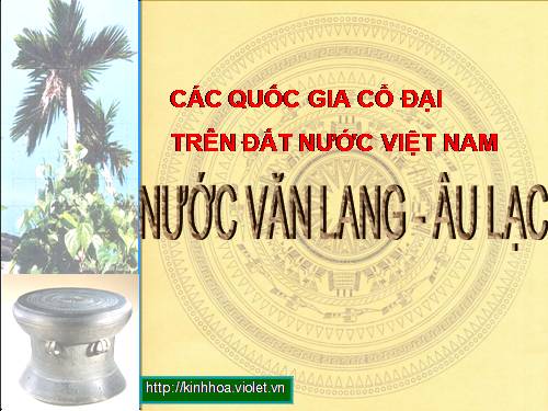 Nước Văn Lang - Âu Lạc