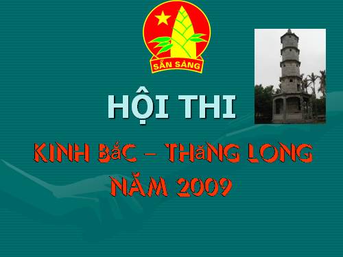 Hội thi Thăng Long _ Kinh Bắc