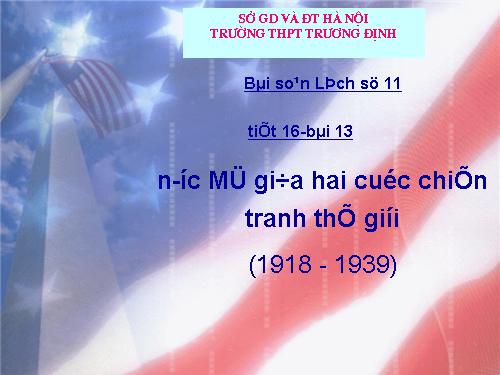 LS11: Nuoc mi giua hai cuoc chien tranh