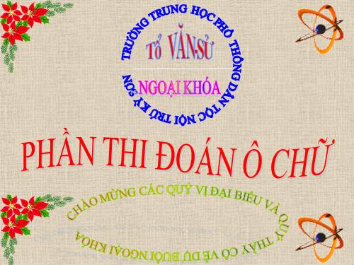 Ô chữ ngoại khóa lịch sử tổ Văn - Sử