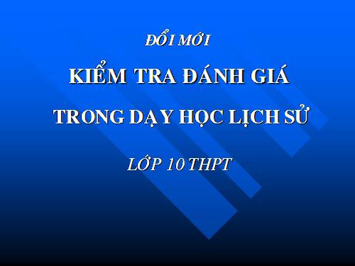 PPGD\KIEM TRA DANH GIA 10