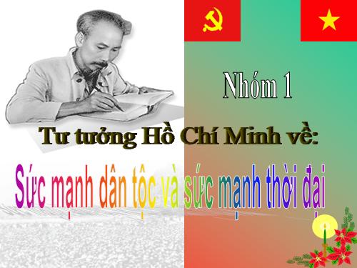 TT HO CHI MINH KET HOP DAN TOC VA THOI DAI.