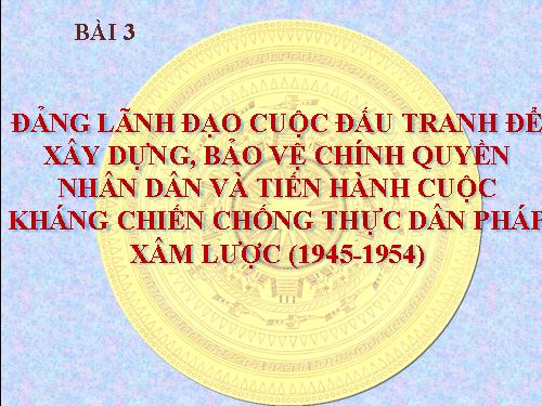 Bài 3-Lịch sử Đảng CSVN