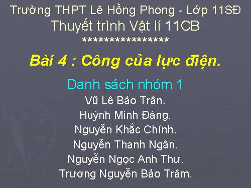 Bài 4CB : Công của lực điện trường.