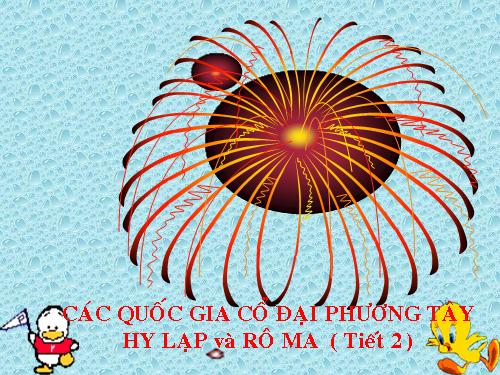 Các quốc gia cổ đại phương Tây - Hy lạp và Rô ma