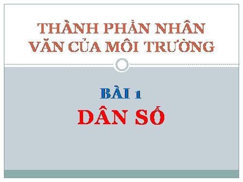 Bài 1. Dân số