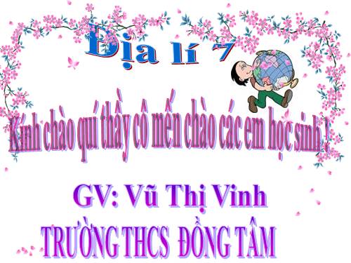 Bài 47. Châu Nam Cực - Châu lục lạnh nhất thế giới