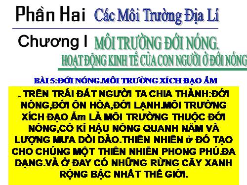 Bài 5. Đới nóng. Môi trường xích đạo ẩm