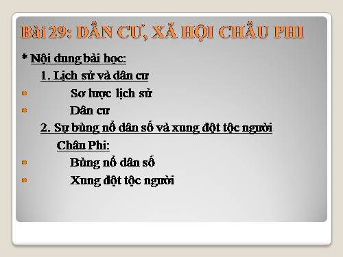 Bài 29. Dân cư, xã hội châu Phi