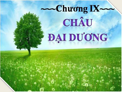 Bài 48. Thiên nhiên châu Đại Dương