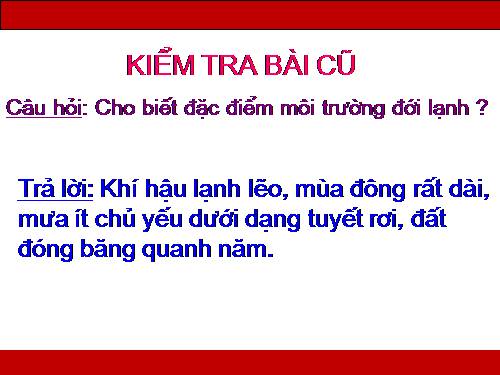 Bài 22. Hoạt động kinh tế của con người ở đới lạnh