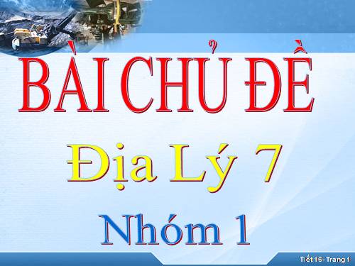 Bài 15. Hoạt động công nghiệp ở đới ôn hòa