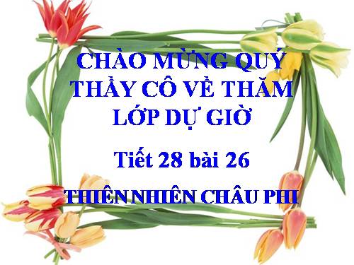 Bài 26. Thiên nhiên châu Phi