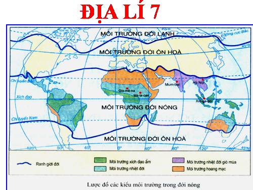 Bài 5. Đới nóng. Môi trường xích đạo ẩm