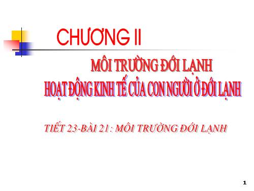 Bài 21. Môi trường đới lạnh