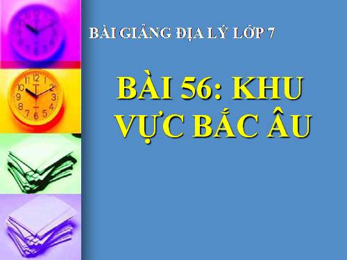 Bài 56. Khu vực Bắc Âu