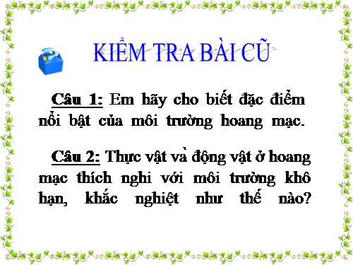 Bài 20. Hoạt động kinh tế của con người ở hoang mạc