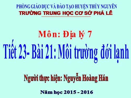 Bài 21. Môi trường đới lạnh