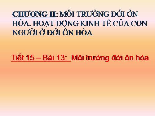 Bài 13. Môi trường đới ôn hòa