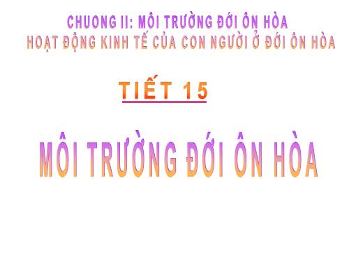 Bài 13. Môi trường đới ôn hòa