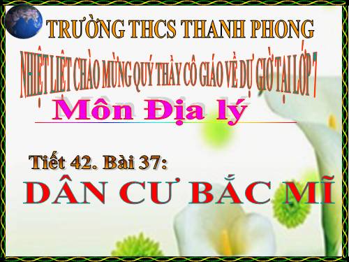 Bài 37. Dân cư Bắc Mĩ