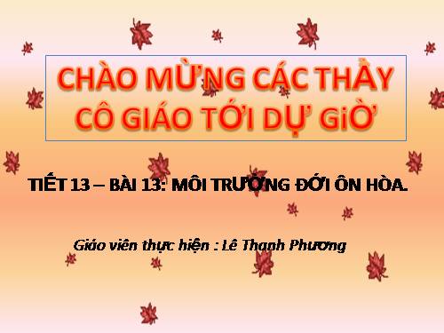 Bài 13. Môi trường đới ôn hòa