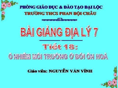 Bài 17. Ô nhiễm môi trường ở đới ôn hòa