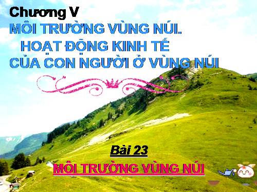 Bài 23. Môi trường vùng núi