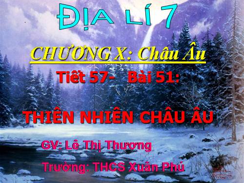 Bài 51. Thiên nhiên châu Âu