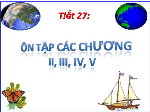 Địa lý tiết 25 - Ôn tập chương