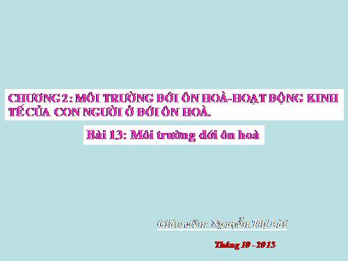 Bài 13. Môi trường đới ôn hòa