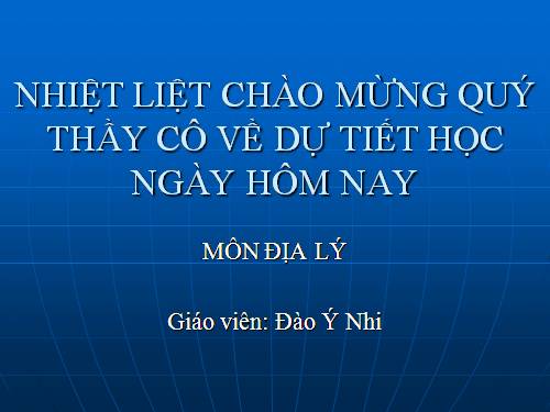 Bài 47. Châu Nam Cực - Châu lục lạnh nhất thế giới