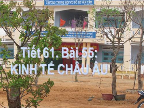 Bài 55. Kinh tế châu Âu