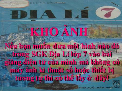 Kho ảnh địa lý 7