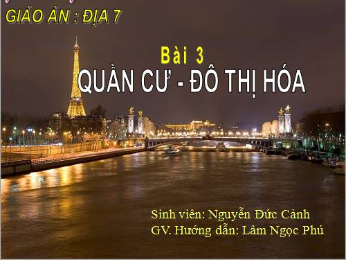 Bài 3. Quần cư. Đô thị hóa