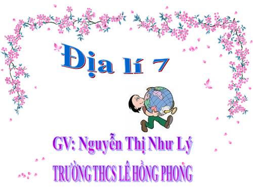 Bài 47. Châu Nam Cực - Châu lục lạnh nhất thế giới