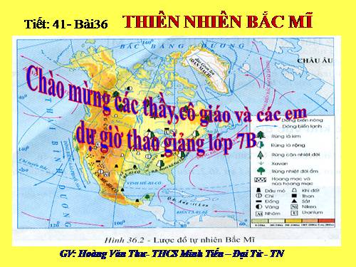 Bài 36. Thiên nhiên Bắc Mĩ