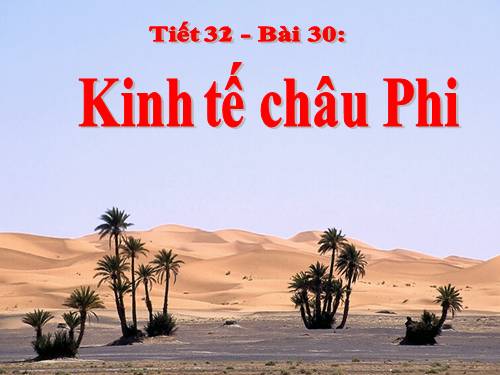 Bài 30. Kinh tế châu Phi