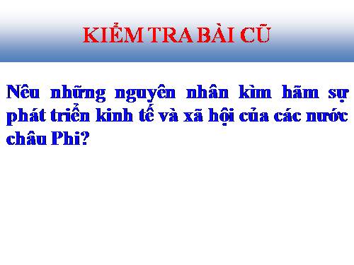 Bài 30. Kinh tế châu Phi