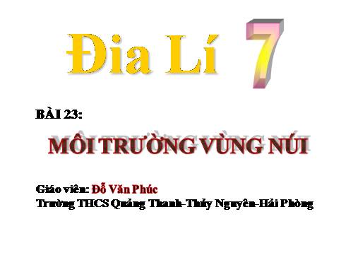 Bài 23. Môi trường vùng núi