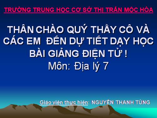 Bài 25. Thế giới rộng lớn và đa dạng