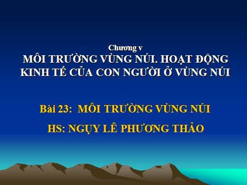 Bài 23. Môi trường vùng núi