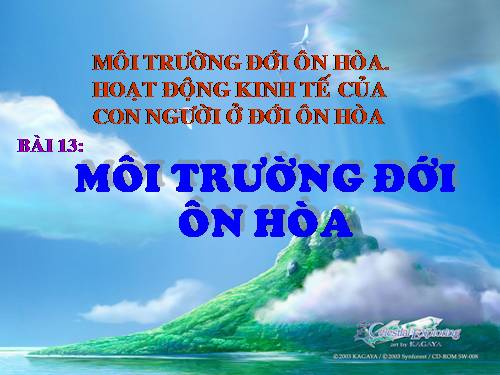 Bài 13. Môi trường đới ôn hòa