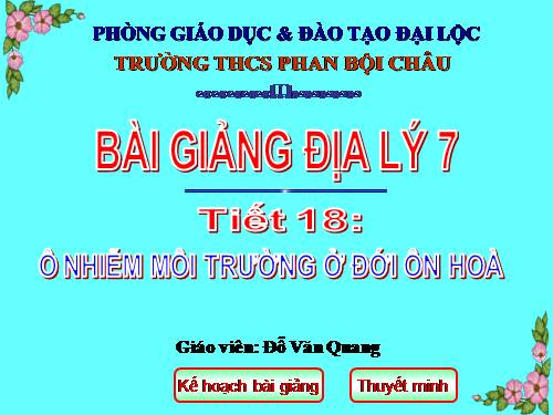 Bài 17. Ô nhiễm môi trường ở đới ôn hòa