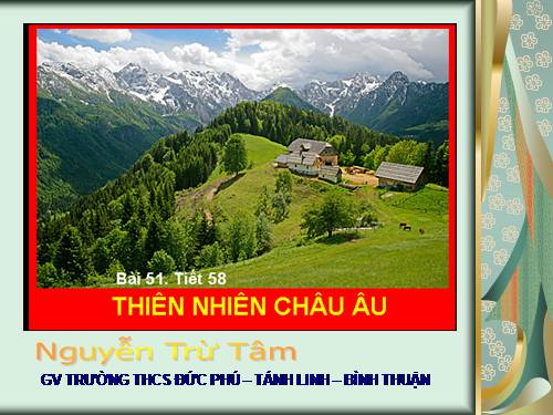 Bài 51. Thiên nhiên châu Âu